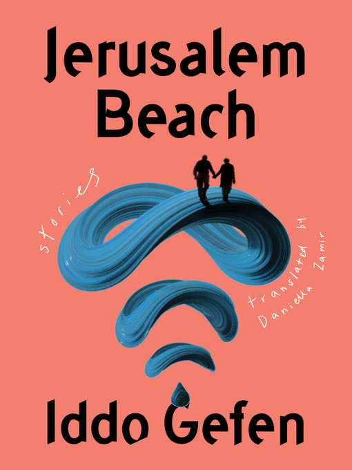 Title details for Jerusalem Beach by Iddo Gefen - Available
